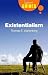 Existentialism: A Beginner's Guide (Beginner's Guides (Oneworld))