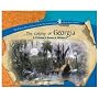 The Colony of Georgia (The Library of the Thirteen Colonies and the Lost Colony)