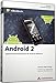 Android 2 - Applikationsentwicklung auf der Android-Plattform (PC+MAC+Linux)