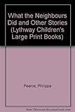 What the neighbours did and other stories