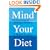 Mind Your Diet