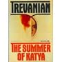 The Summer of Katya