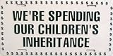 LP - 271 Spending Children's Inheritance License Plate - 23083