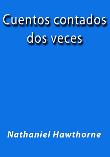 Cuentos contados dos veces (Spanish Edition)