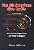 The All-American Five Radio: Understanding and Restoring Transformerless Radios of the 1940'S, 50'S, and 60's
