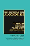 Research on Alcoholics Anonymous and spirituality in addiction : the twelve-step program model, spiritually oriented recovery, twelve-step membership, effectiveness and outcome research