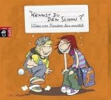 Kennst Du den schon?: Witze von Kindern live erz&auml;hlt -: Witze von und f&uuml;r Kinder - Diverse