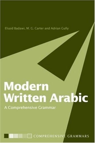 Modern Written Arabic: A Comprehensive Grammar (Comprehensive Grammars)