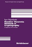 Number Theoretic Methods in Cryptography: Complexity Lower Bounds (Progress in Computer Science and Applied Logic (PCS))