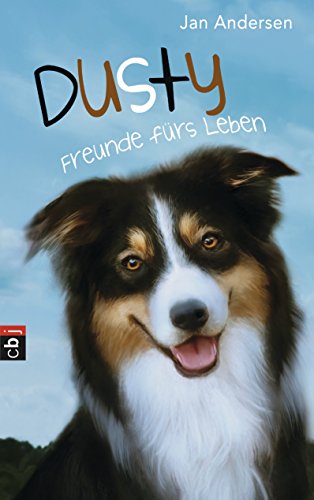 Dusty - Freunde fürs Leben (German Edition)