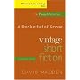 A Pocketful of Prose: Vintage Short Fiction, Volume I, Revised Edition (Thomson Advantage Books, The Pocketful Series)