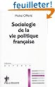 Sociologie de la vie politique fran�aise