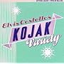 Kojak Variety