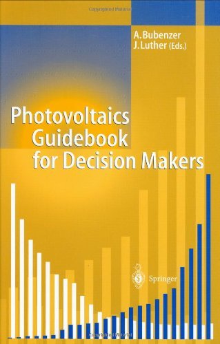 Photovoltaics Guidebook for Decision-Makers: Technological Status and Potential Role in Energy Economy (Physics and Astronomy Online Library)