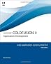 Adobe ColdFusion 9 Web Application Construction Kit, Volume 2: Application Development