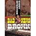 Bad News Brown Shoot Interview Wrestling DVD