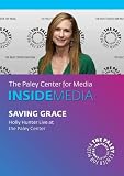 Saving Grace: Holly Hunter Live at Paley