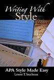 Writing with Style: APA Style Made Easy (with InfoTracĀ®)