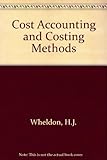 Wheldon's Cost accounting