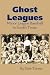 Ghost Leagues: Minor League Baseball in South Texas