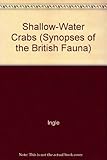 Shallow-water crabs : keys and notes for the identification of the species