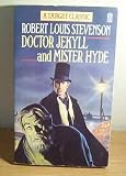 The strange case of Doctor Jekyll and Mister Hyde, and other stories