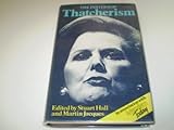 The Politics of Thatcherism