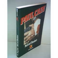 Paul Cain: Null auf Hundert