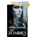 Die Zombies: Roman