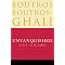 the Mind of a Copt: Boutros B.Ghali, U.N. Secretary General