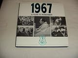 1967 : a year to remember