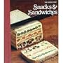 Snacks & Sandwiches (The Good Cook Techniques & Recipes Series)