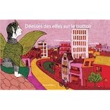 D�esses des elfes sur le trottoirpar L�na Ellka