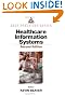 Healthcare Information Systems, Second Edition (Best Practices)