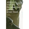 Ein feiner Herr und ein armer Hund: Roman