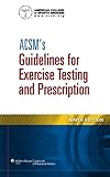 ACSM's guidelines for exercise testing and prescription