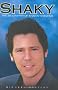 Shaky: The Biography of Shakin' Stevens