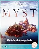 Myst: The Official Strategy Guide (Secrets of the Games Series)
