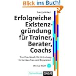 Erfolgreiche Existenzgründung für Trainer, Berater, Coaches