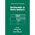 Geothermics in Basin Analysis (Computer Applications in the Earth Sciences)