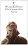 Die Mustersch�ler: Roman