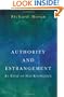 Authority and Estrangement: An Essay on Self-Knowledge.