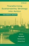 Transforming Sustainability Strategy into Action: The Chemical Industry