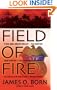 Field of Fire (An Alex Duarte Mystery)