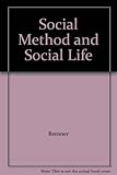 Social method and social life