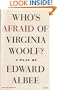Whos Afraid of Virginia Woolf