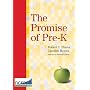 The Promise of Pre-K (NCRECE Series)