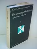 Produkt-Bild: Carl Gustav Jochmann: Die unzeitige Wahrheit - Aphorismen, Glossen