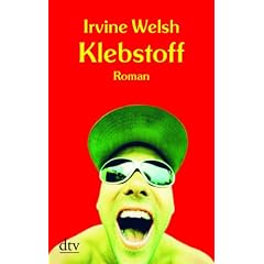 Klebstoff: Roman