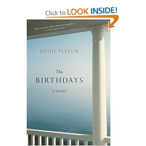 The Birthdays: A Novel Heidi Pitlor